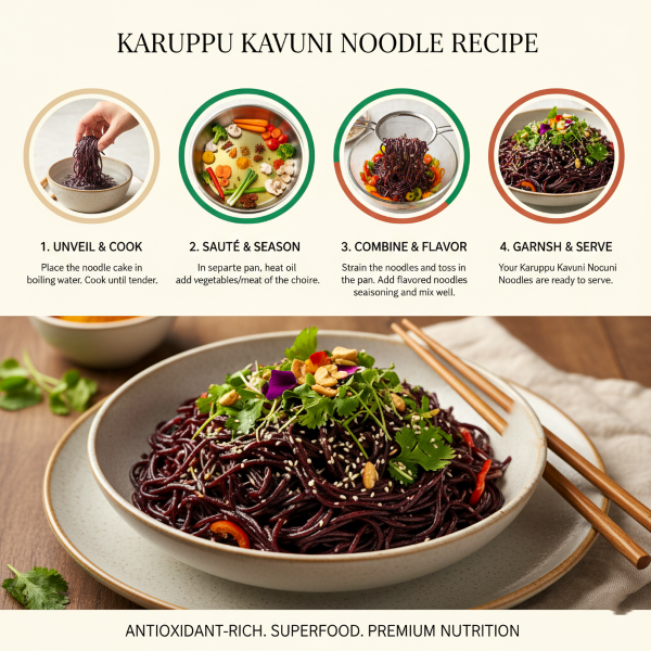 KARUPPU KAVUNI NOODLE image explaning how to cook magizham karuppu kavuni noodles in four step process